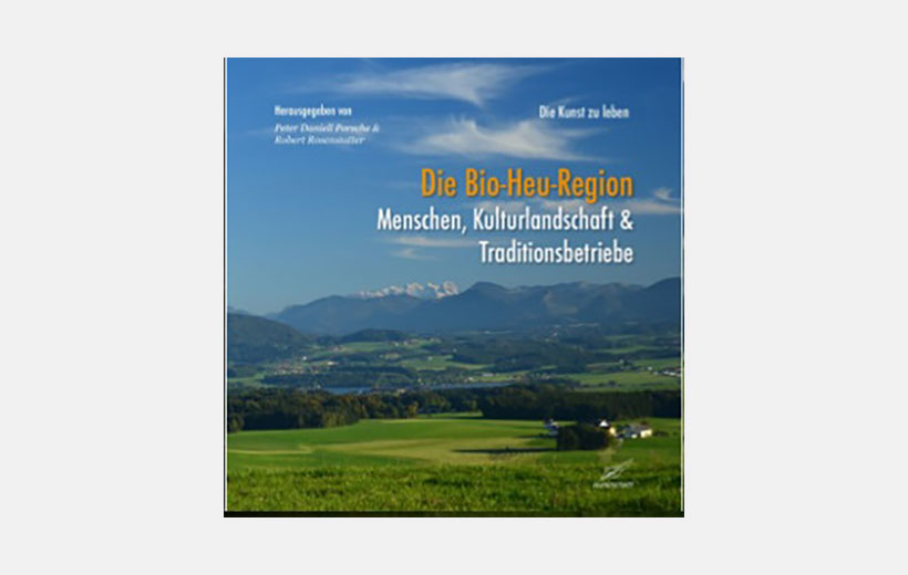 Buch "Die Kunst zu leben" Die Bio-Heu-Region