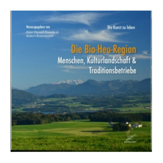 Buch Die Kunst zu leben Die Bio-Heu-Region